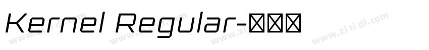 Kernel Regular字体转换